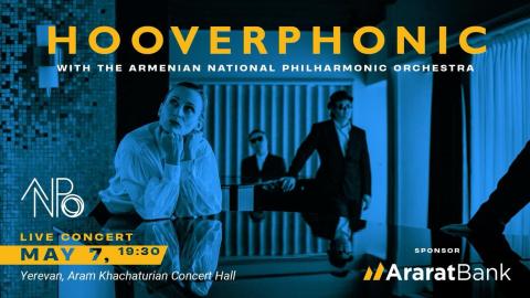 Աշխարհահռչակ  HOOVERPHONIC խումբն Ազգային ֆիլհարմոնիկ նվագախմբի հետ