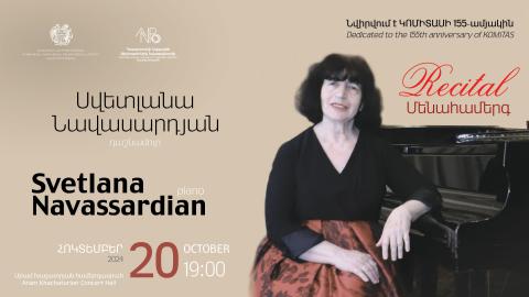 SVETLANA NAVASSARDIAN | RECITAL